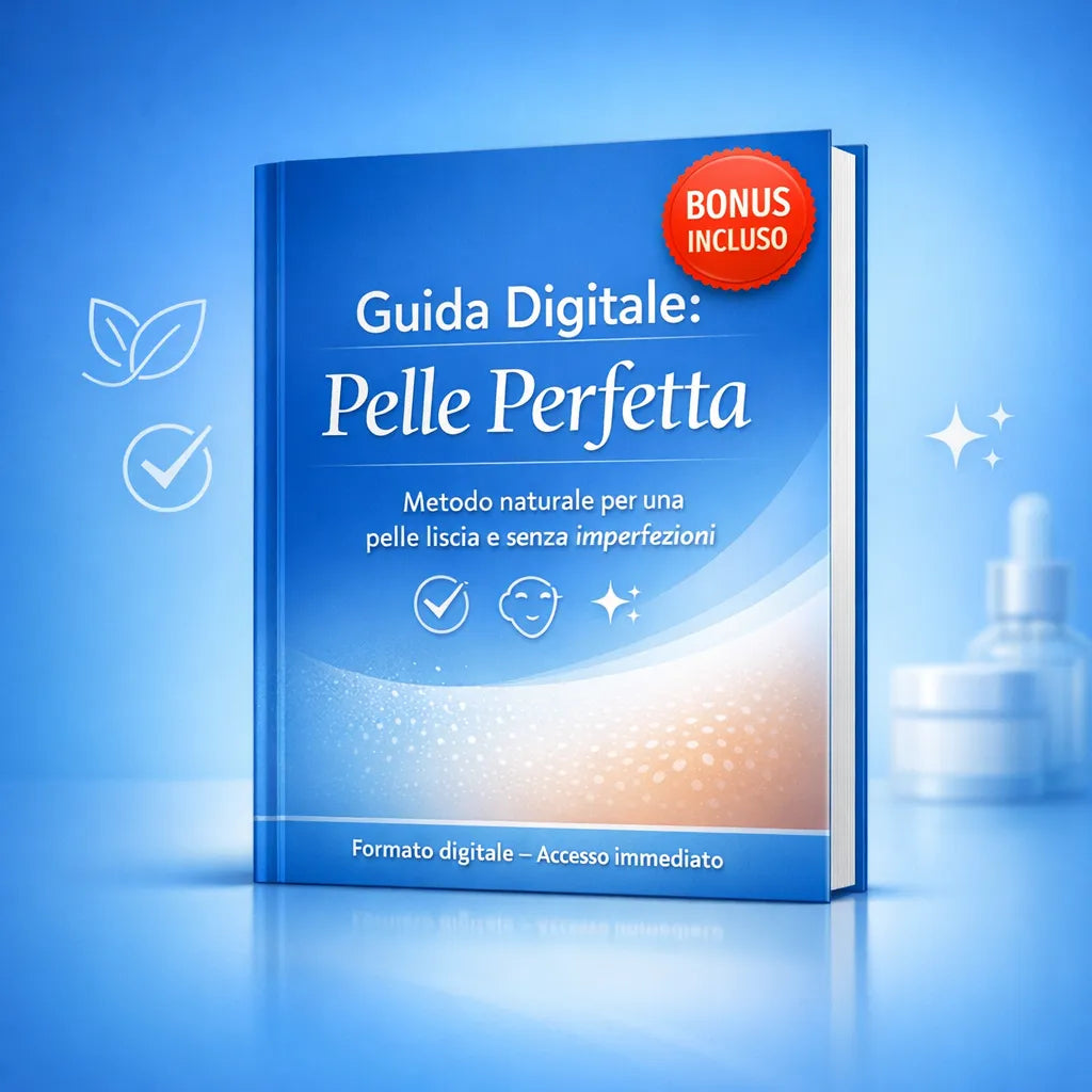 Guida digitale: pelle perfetta